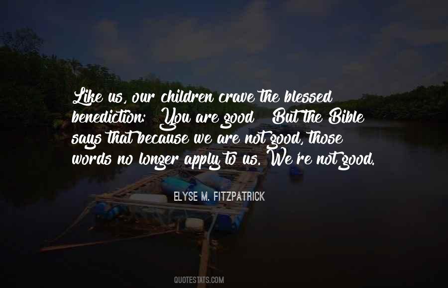 Blessed With Children Quotes #1212472