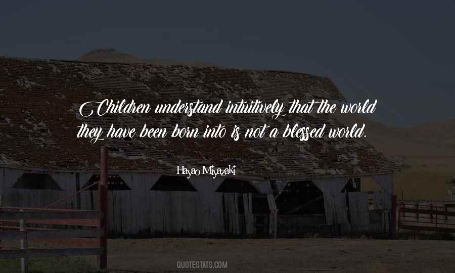 Blessed With Children Quotes #1377018