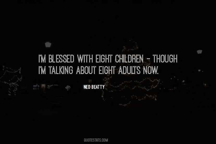 Blessed With Children Quotes #631904