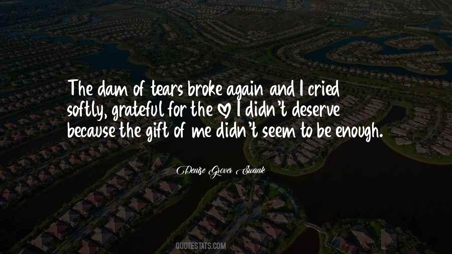 Enough Is Enough No More Tears Quotes #20237