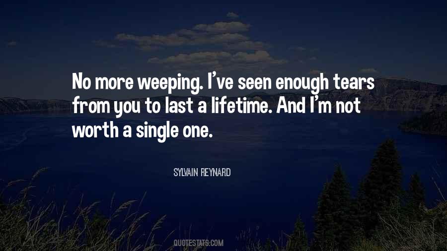 Enough Is Enough No More Tears Quotes #849165