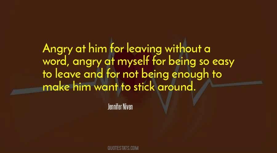 Enough Love To Go Around Quotes #770523