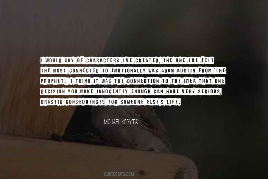 Enough Of Life Quotes #84248