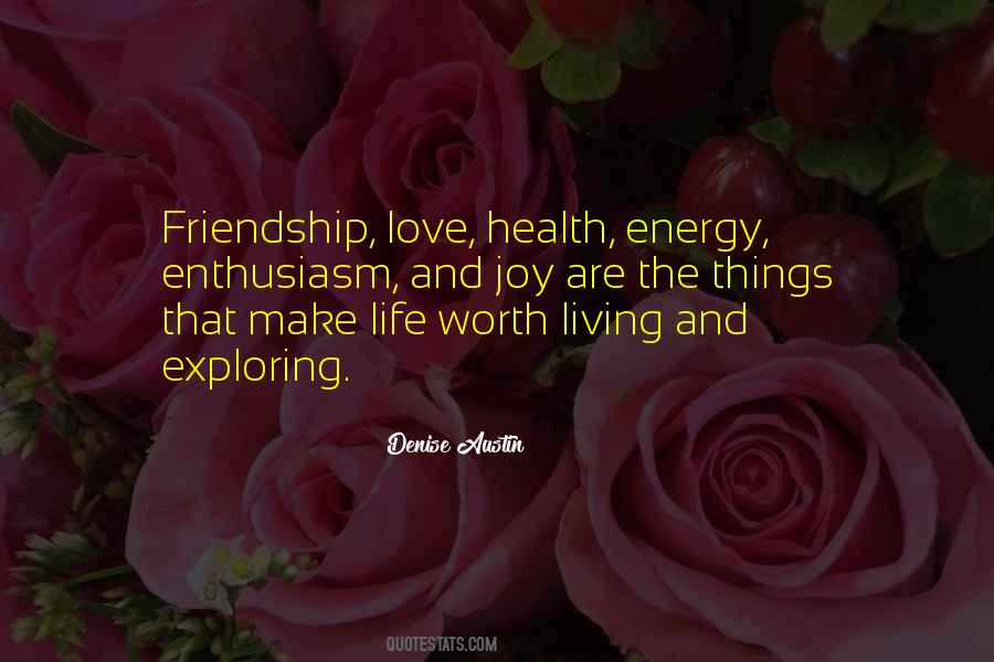 Love Life Friendship Quotes #1047066
