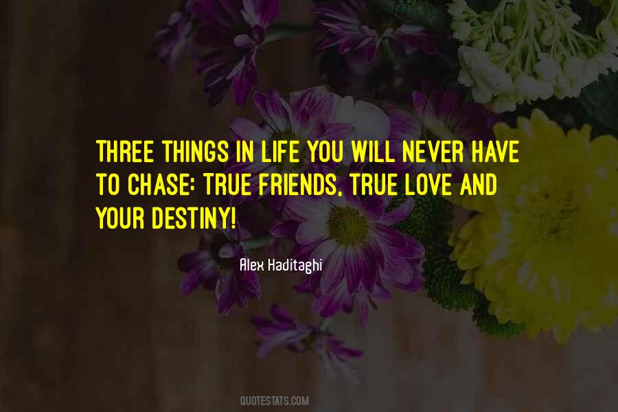 Love Life Friendship Quotes #1237550