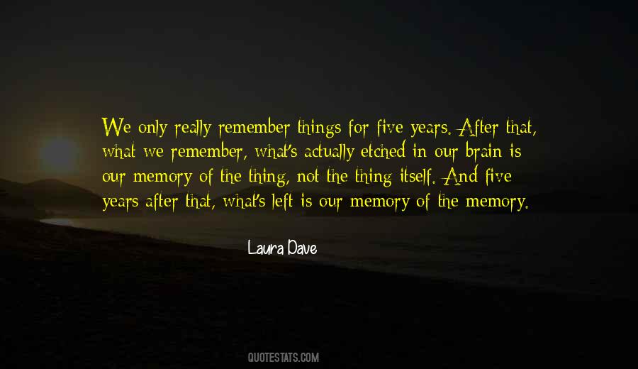 Quotes About The Memory #1201304