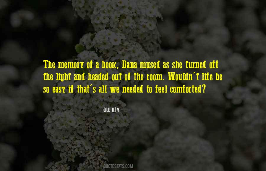 Quotes About The Memory #1237234