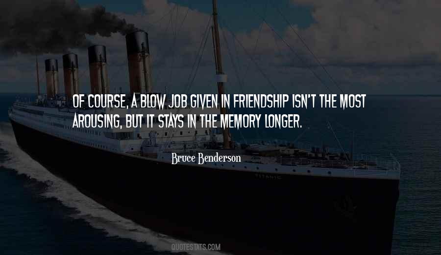 Quotes About The Memory #1279127