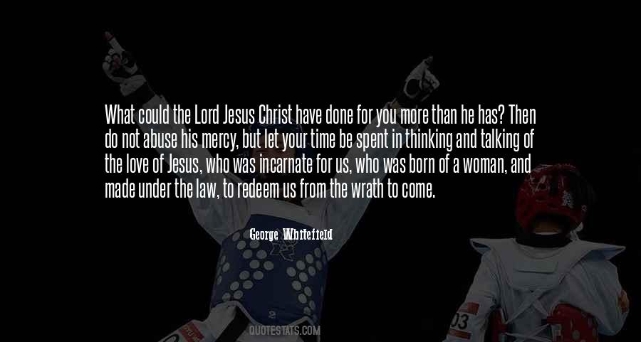 Jesus Christ Born Quotes #1528267
