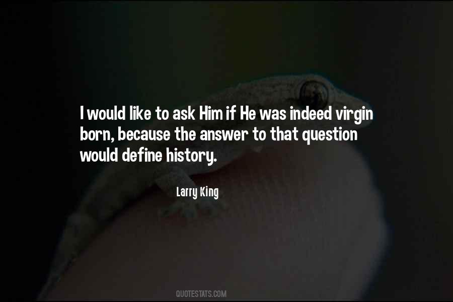 Jesus Christ Born Quotes #447403