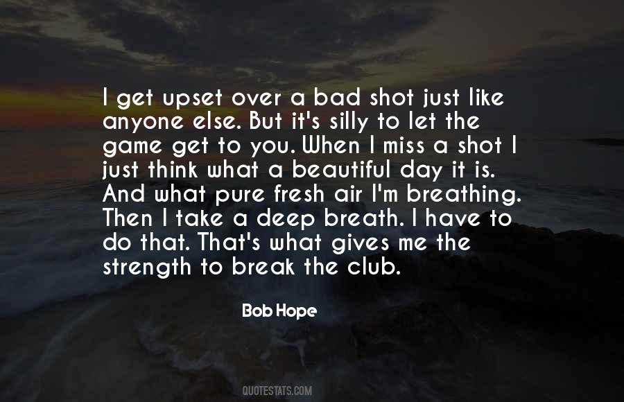 Bad Golf Quotes #1413734