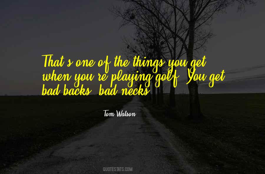 Bad Golf Quotes #288503