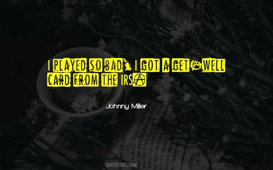 Bad Golf Quotes #554955