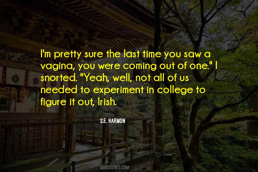 Were All Pretty Quotes #1057596