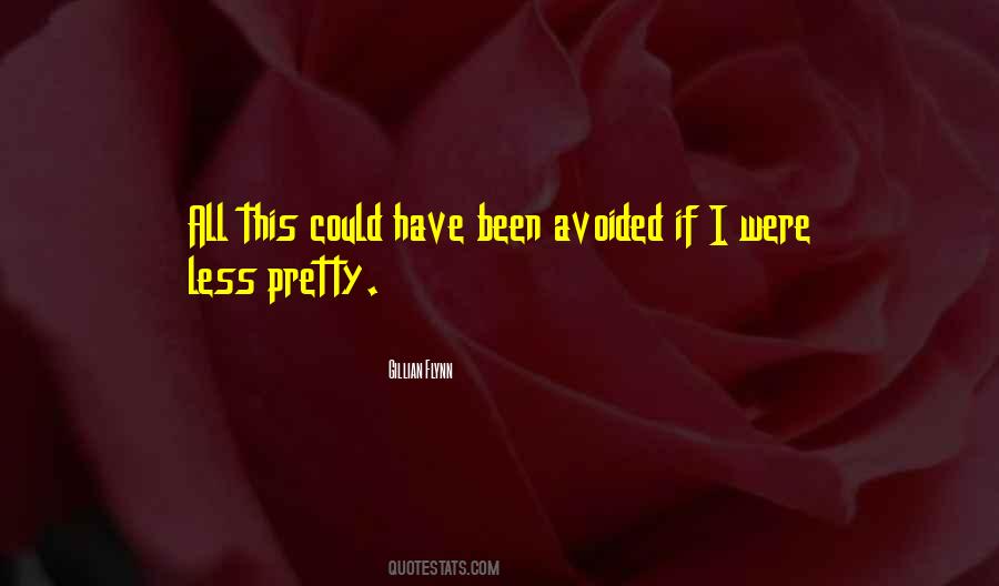 Were All Pretty Quotes #931690
