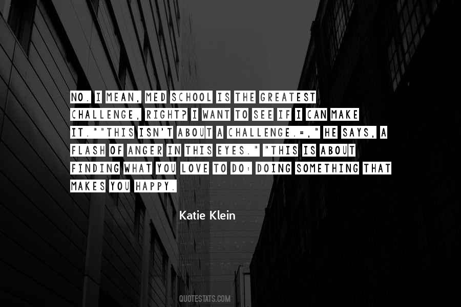 Quotes About If It Makes You Happy #1057320