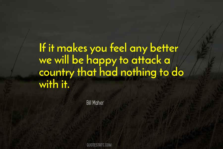 Quotes About If It Makes You Happy #1198201