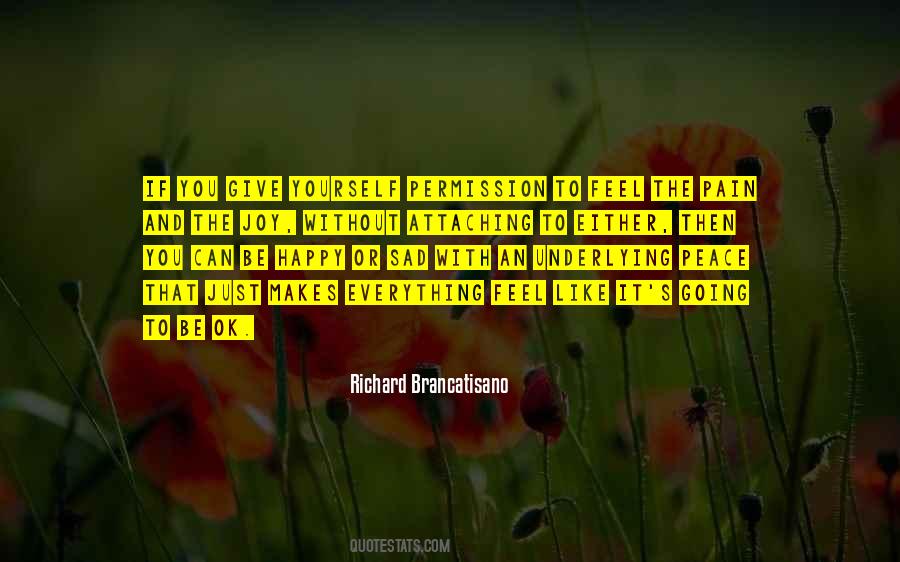 Quotes About If It Makes You Happy #1865059