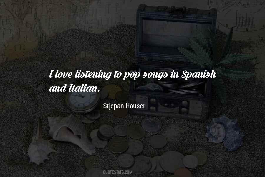 Spanish Songs Quotes #1488265