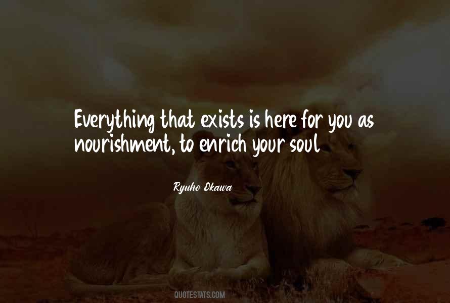 Enrich Your Soul Quotes #1550556