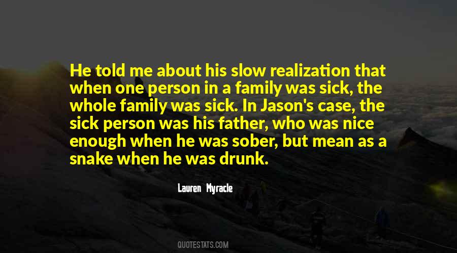 Sick Enough Quotes #1590449