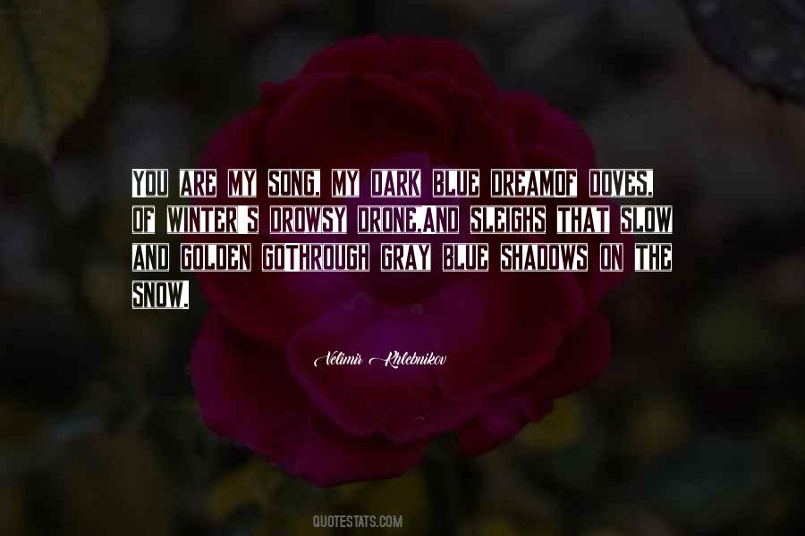 Blue Dream Quotes #1848297