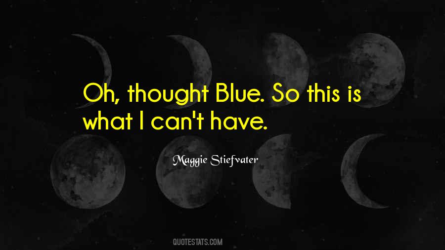 Blue Dream Quotes #225590