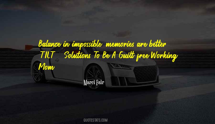 Work Memories Quotes #1494887