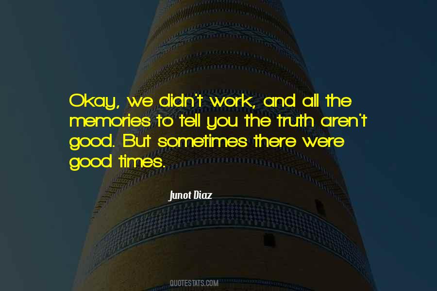 Work Memories Quotes #1797523
