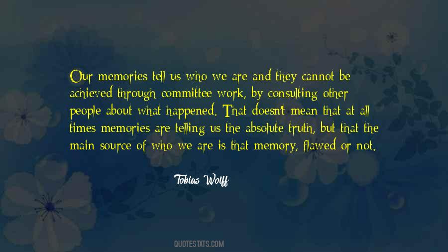 Work Memories Quotes #274599