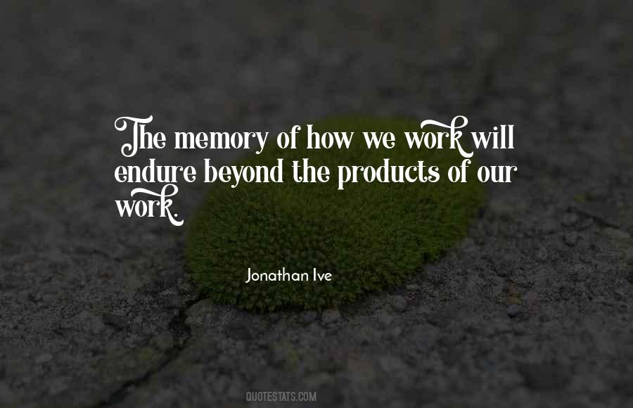 Work Memories Quotes #616434