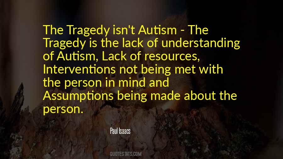 Autistic Person Quotes #1662753