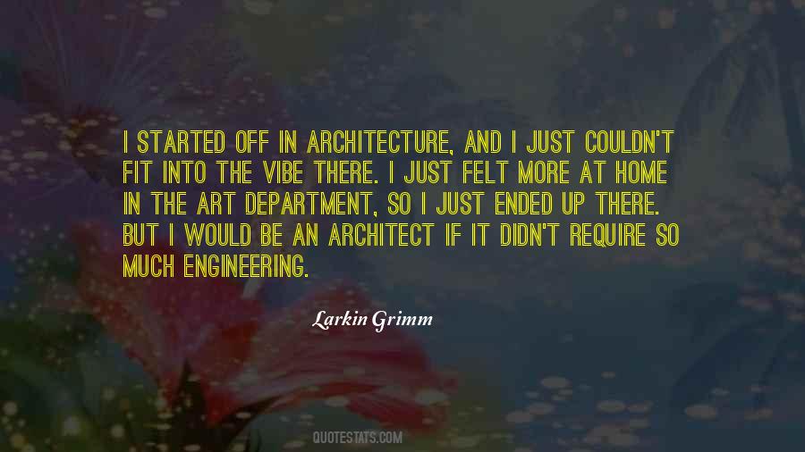 Architecture Art Quotes #1157686