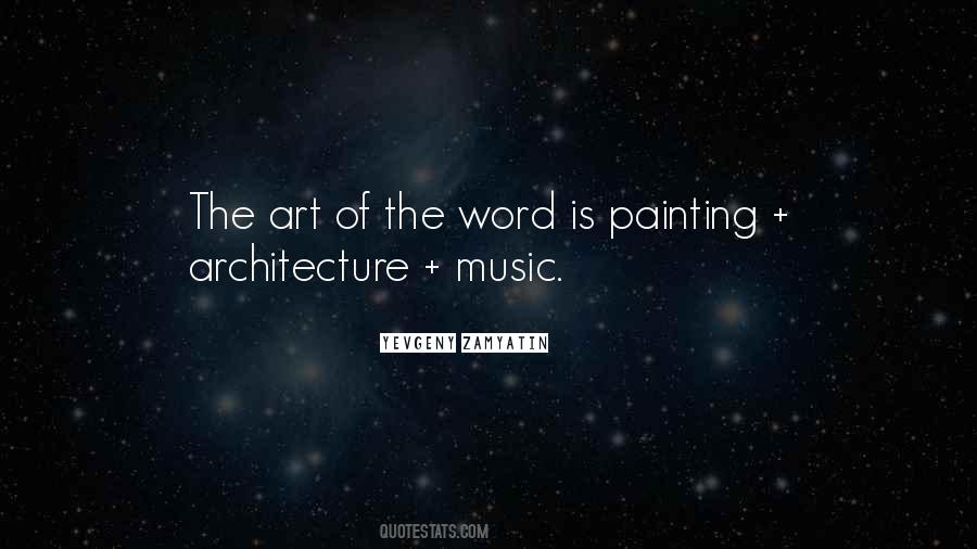 Architecture Art Quotes #1365267
