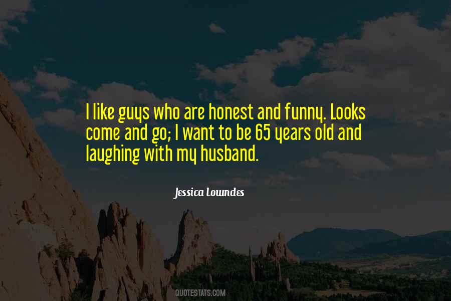 Honest Husband Quotes #1256890