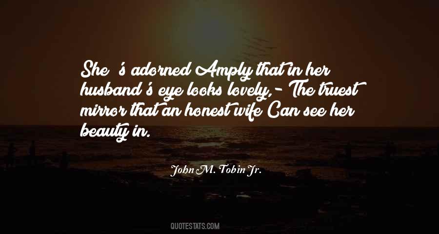 Honest Husband Quotes #1552625