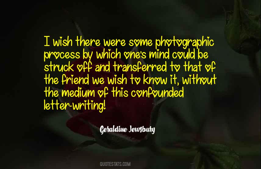 I Wish I Could Be There Quotes #1275596