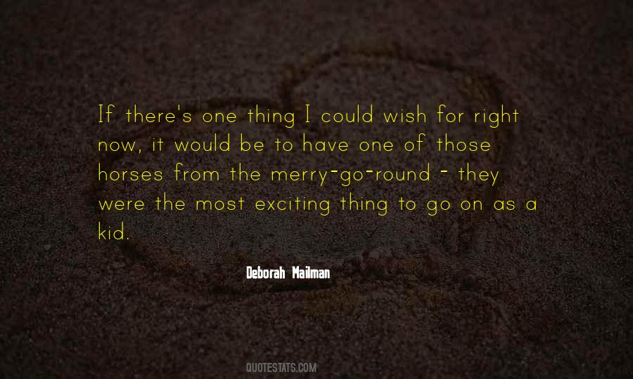 I Wish I Could Be There Quotes #679584