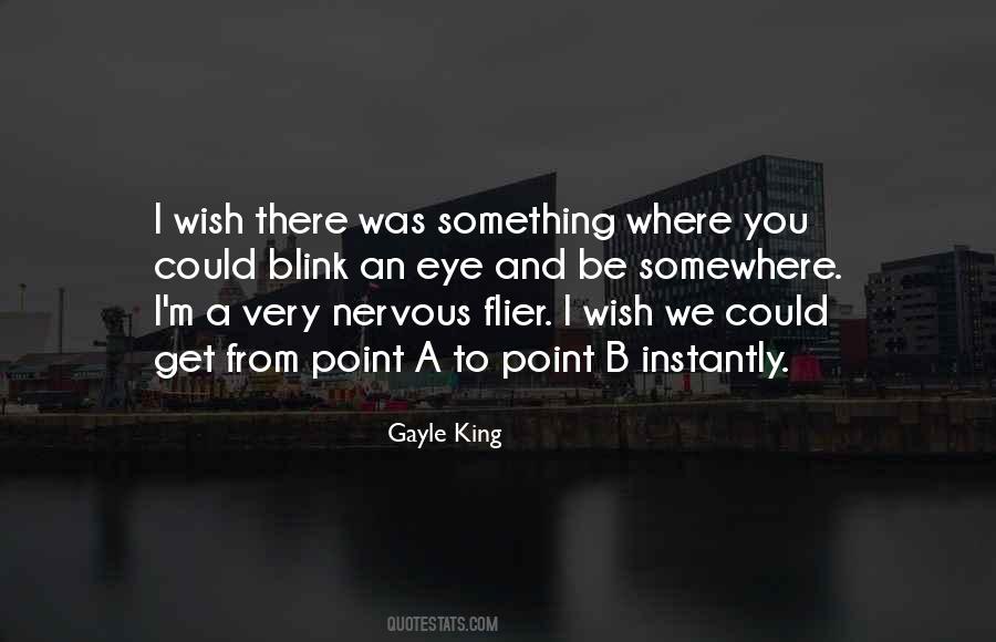I Wish I Could Be There Quotes #930633