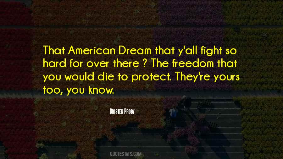 Protect Your Dream Quotes #1062574