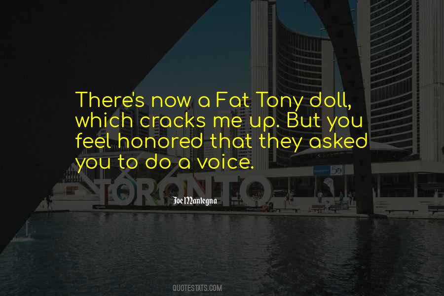 I Feel So Honored Quotes #1520844