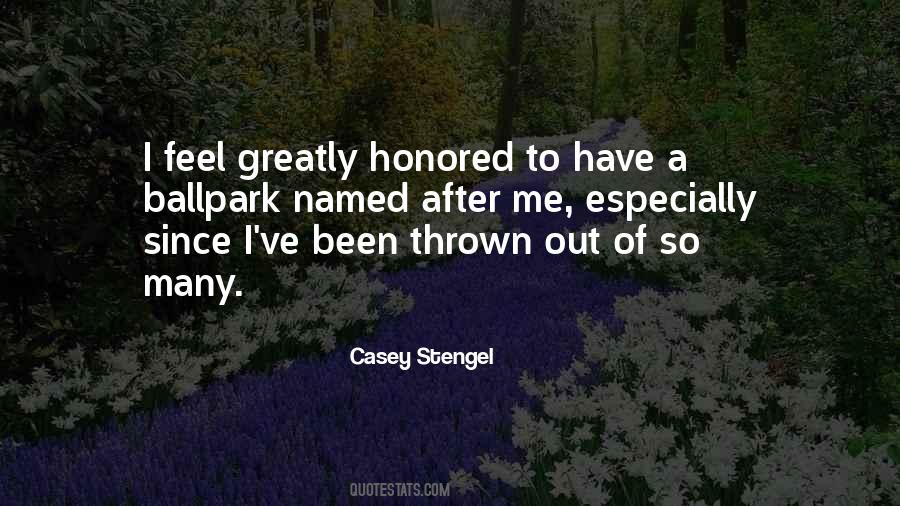 I Feel So Honored Quotes #1804037