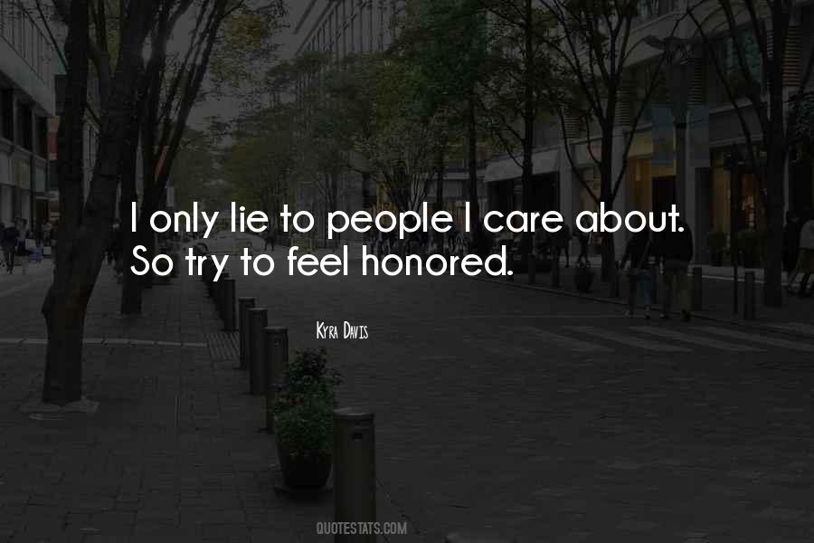 I Feel So Honored Quotes #356951