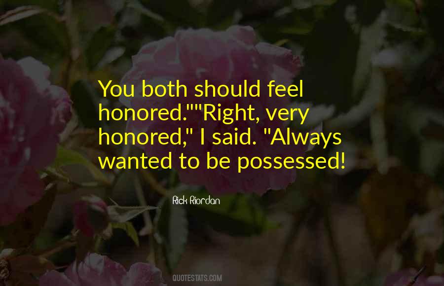 I Feel So Honored Quotes #713874