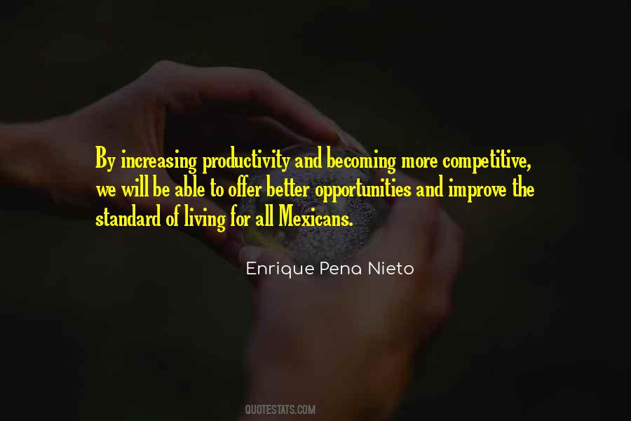 Enrique Pena Quotes #42688