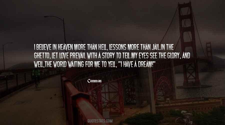 See With My Eyes Quotes #1628989