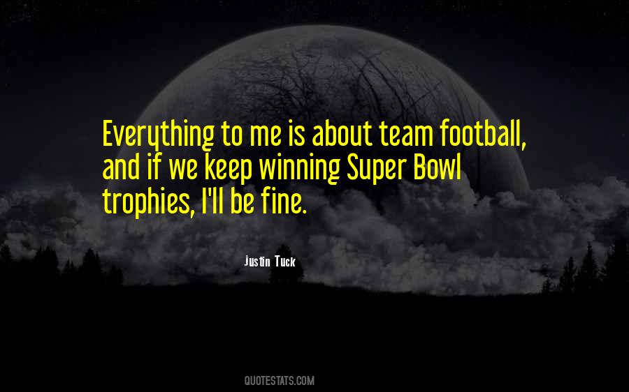 Football Team Winning Quotes #314526