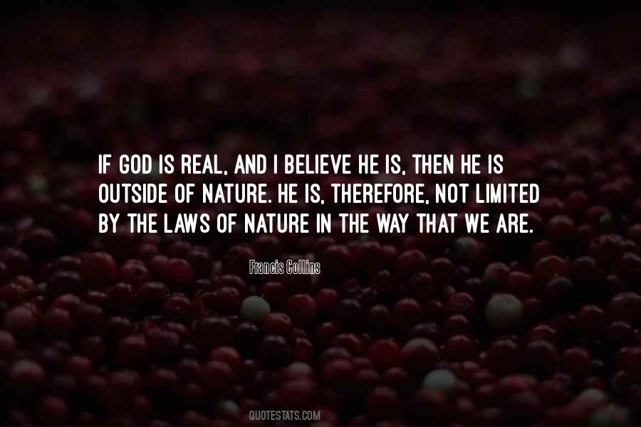 Quotes About If God Is Real #1502223