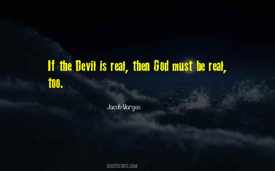 Quotes About If God Is Real #354512