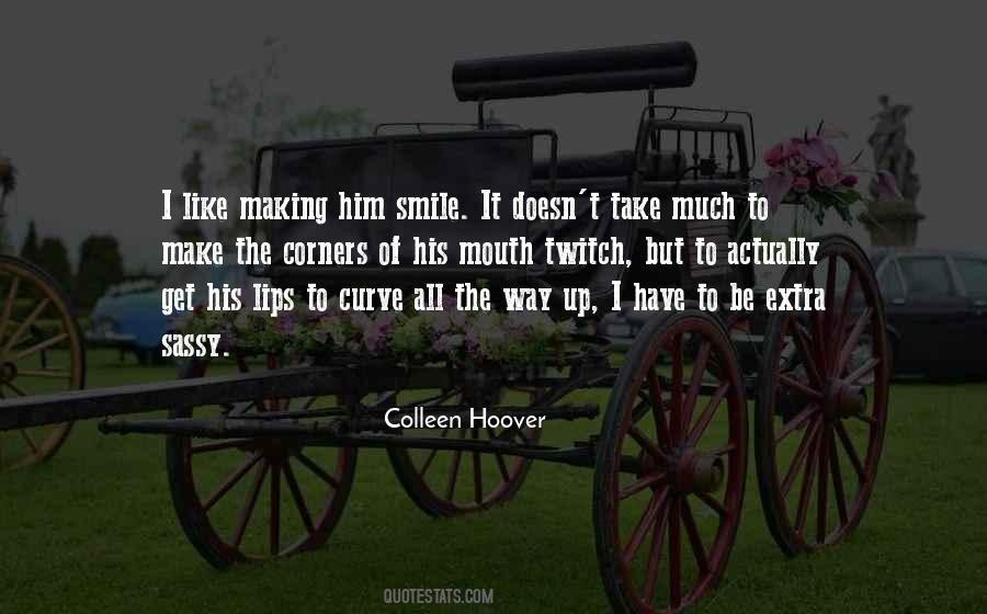 Smile Up Quotes #1558412